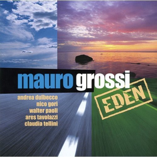 Mauro Grossi - Eden