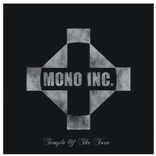 Mono Inc - Temple of the Torn
