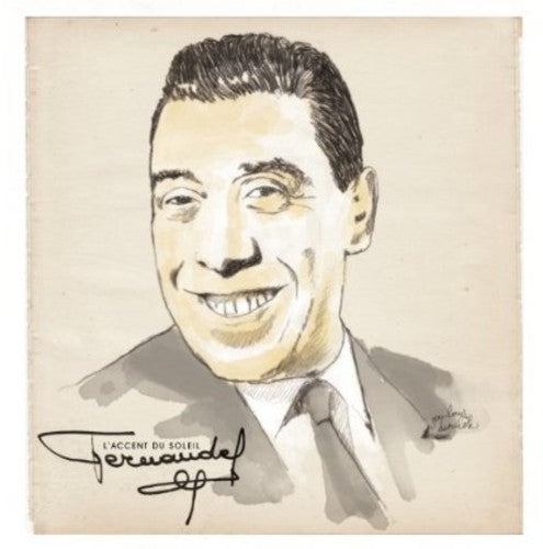 Fernandel - L'accent Du Soleil