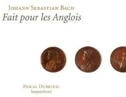 J.S. Bach - Suites Anglaises BWV 806-11