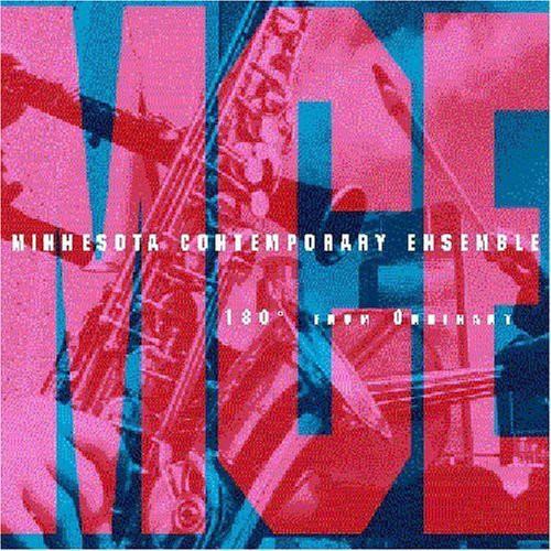 Minnesota Contemporary Ensemble - 180 Degrees from Ordinary