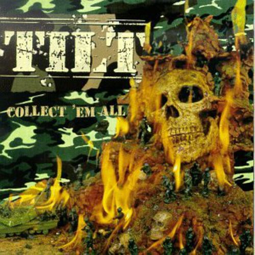 Tilt - Tilt : Collect 'Em All
