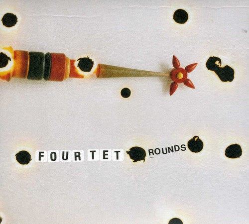 Four Tet - Rounds