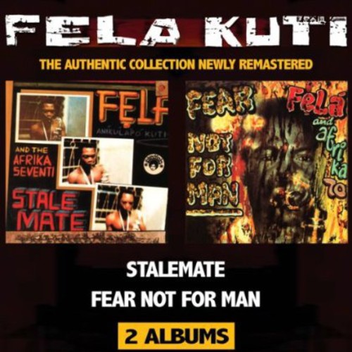 Fela Kuti - Stalemate / Fear Not for Man