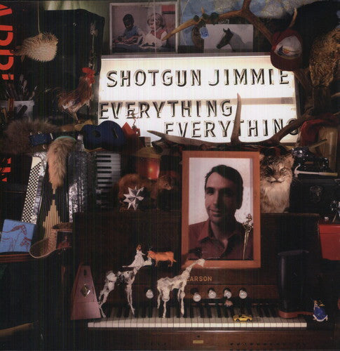 Shotgun Jimmie - Everything Everything