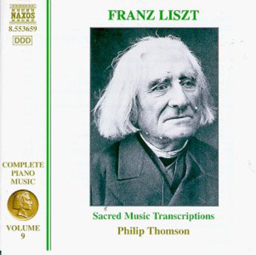 Liszt/ Mater/ Thomson - Complete Piano Music 9