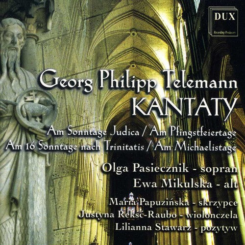 Telemann/ Pasiecznik/ Mikulska - Cantatas 18 33 50 & 64