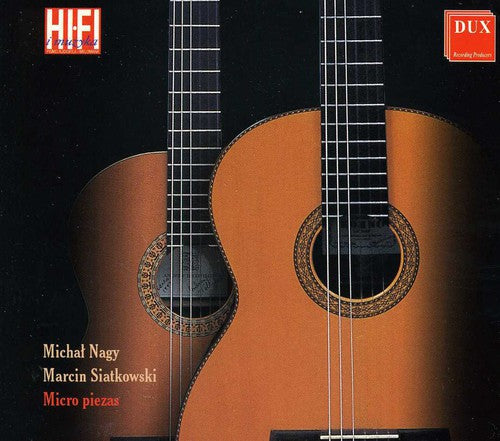 Brouwer/ Falla/ Debussy/ Nagy/ Siatkowski - Micro Piezas