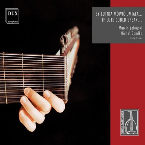 Maffon/ Polak/ Cato/ Zalewski/ Gondko - If Lute Could Speak
