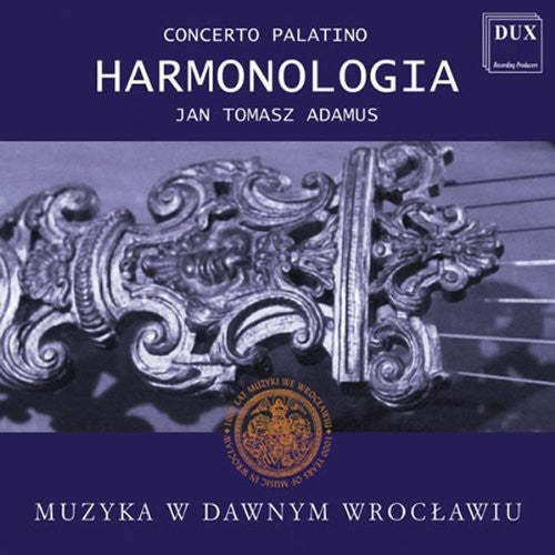 Harmonologia - Music in Old Wroclaw