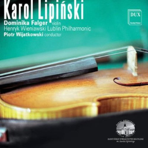 Lipinsky/ Falger/ Wijatkowski/ Lublin Po - Overture / Violin Concerto