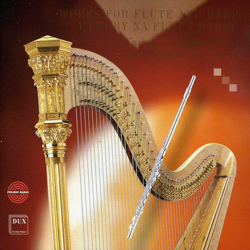 Moszynski/ Sikorzak-Olek/ Rust/ Massenet - Works for Flute & Harp