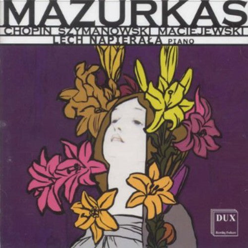 Chopin/ Maciejewski/ Napierala - Mazurkas
