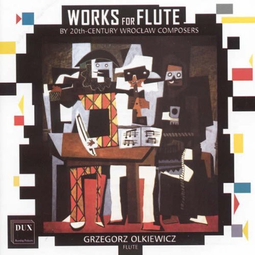 Rogala/ Wislocki/ Gasieniec/ Woronko - Works for Flute By 20th Century Wroclaw Composers