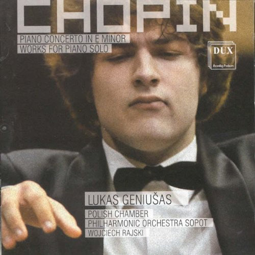Chopin/ Geniusas/ Kameralna/ Rajski - Piano Concerto 1 in E minor Opera 11 & Works for