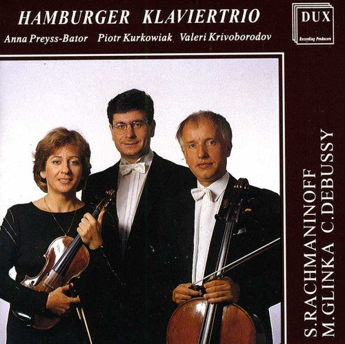 Debussy/ Rachmaninov/ Glinka - Hamburger Klaviertrio