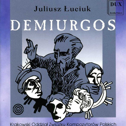 Luciuk/ Orawska/ Paciocha/ Kusiewicz/ Borowicz - Demiurgos