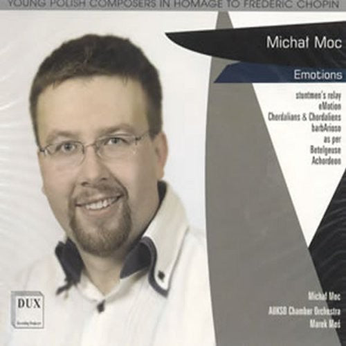 Moc/ Aukso Chamber Orchestra/ Mos - Emotions & Other Works