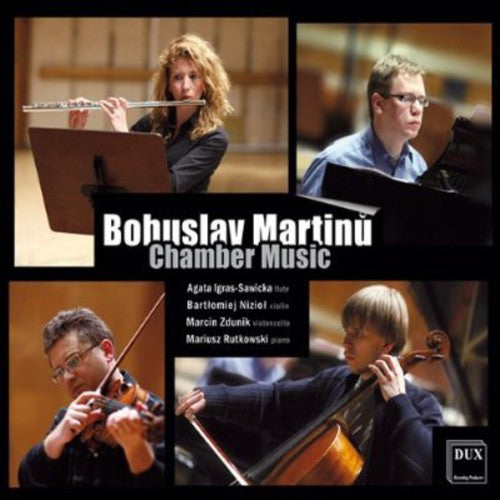 Martinu/ Igras-Sawicka/ Niziol/ Zdunik - Chamber Music