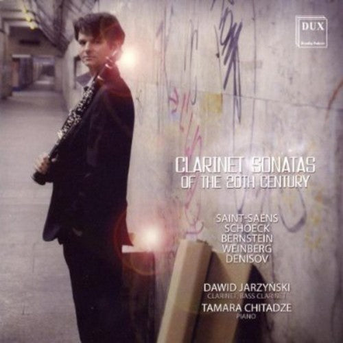 Dawid Jarzynski - Clarinet Sonatas of 20th Century