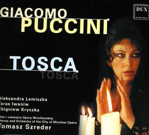 Puccini/ Lemiszka/ Iwaniw/ Kryczka/ Szreder - Tosca