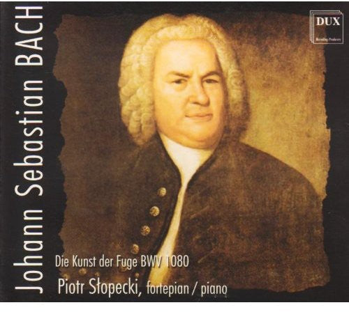 J.S. Bach / Piotr Slopecki - Die Kunst Der Fuge
