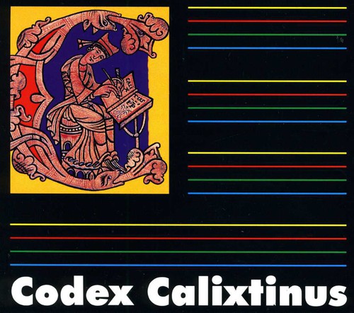 Codex Calixtinus - Codex Calixtinus