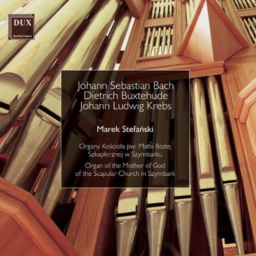 Bach/ Marek Stefanski - Organ of the Mother of God of the Scapular Church