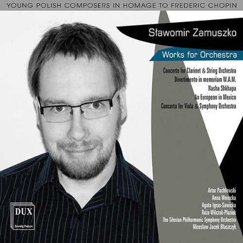 Zamuszko/ Igras-Sawicka/ Silesian Philharmonic - European in Mexiko / Divertimento in Memoriam