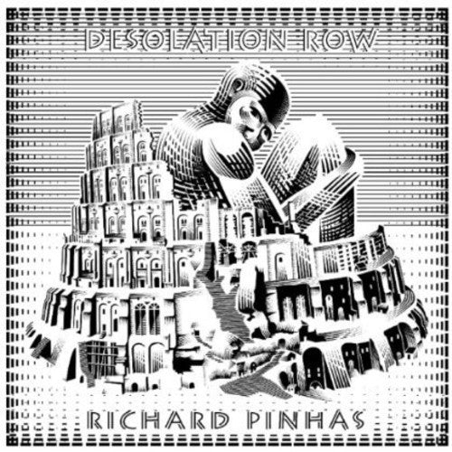 Richard Pinhas - Desolation Row