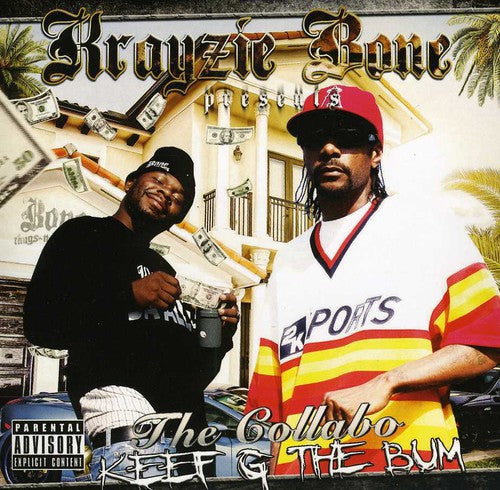 Krayzie Bone Presents - The Collabo The Bum