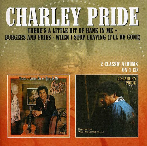 Charley Pride - There's a Little Bit of Hank in Me / Burgers