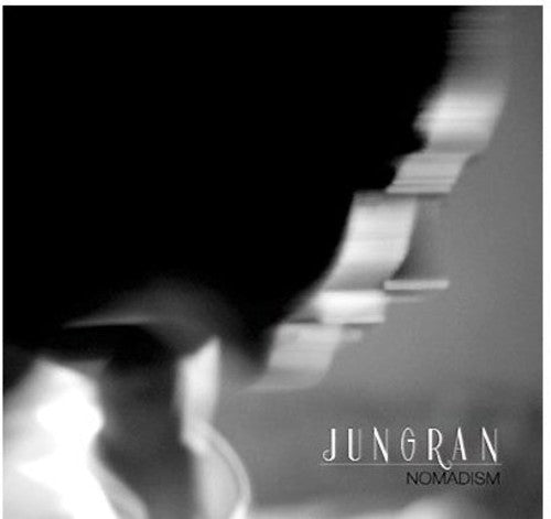 Ran Jung - Nomadism