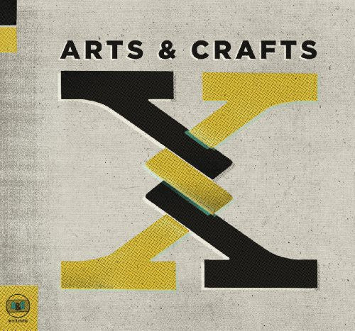 Arts & Crafts: X/ Various - Arts and Crafts: X