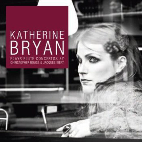 Rouse/ Bryan/ Royal Scottish National Orch - K Bryan Plays Flute Concertos