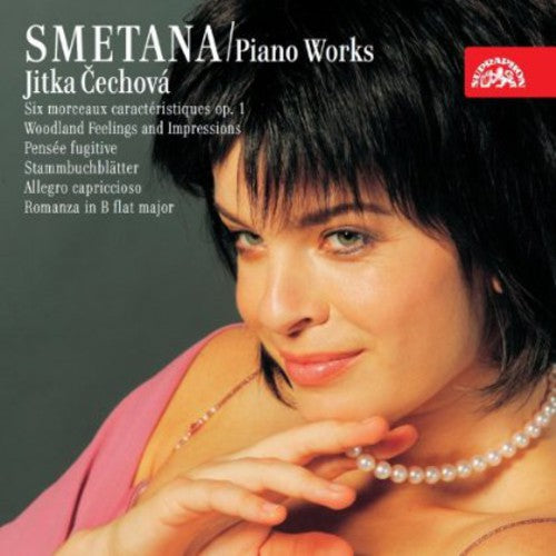 Smetana/ Jitka Cechova - Piano Works 6