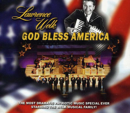 Lawrence Welk - God Bless America