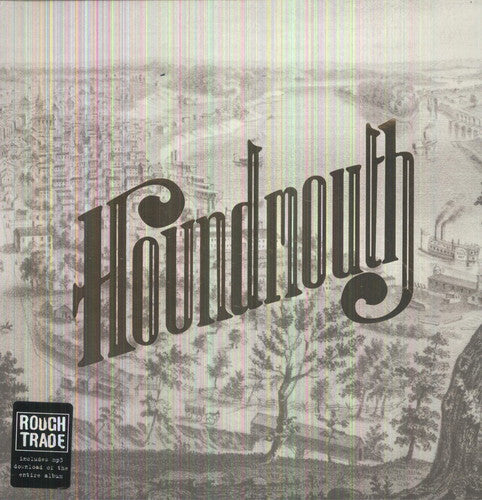 Houndmouth - From the Hills Below the City