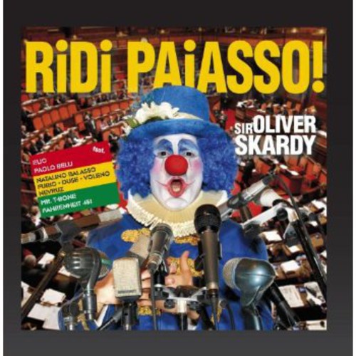 Sir Skardy Oliver - Ridi Paiasso