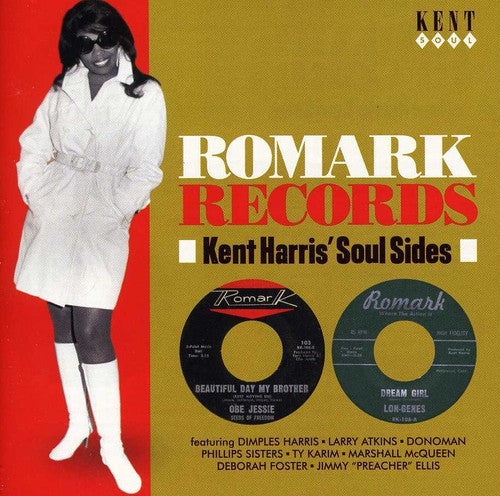 Romark Records: Kent Harris Soul Sides/ Various - Romark Records: Kent Harris Soul Sides / Various