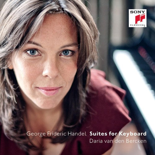 Daria Van Den Bercken - Handel: Suites for Keyboard