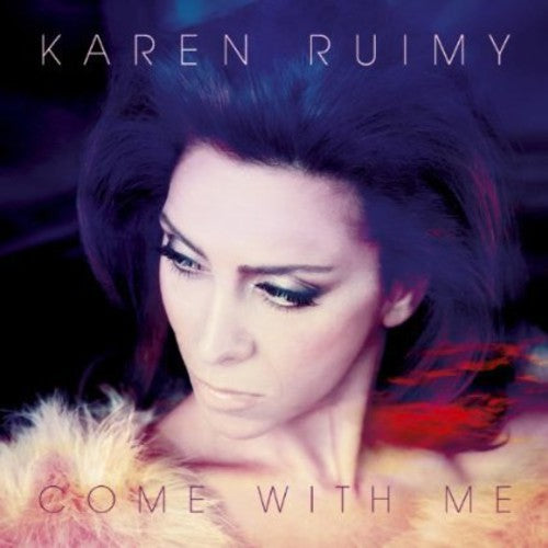 Karen Ruimy - Come with Me