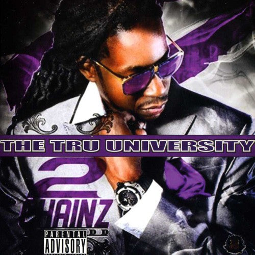 2 Chainz - The Tru University