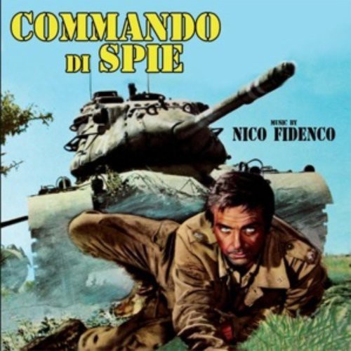 Nico Fidenco - Commando Di Spie (When Heroes Die) (Original Soundtrack)