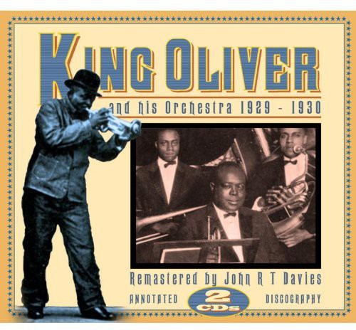 King Oliver - King Oliver & His Orchestra 1929-1930