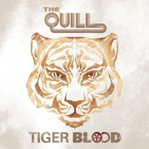 The Quill - Tiger Blood