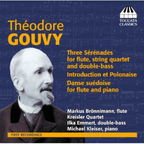 Gouvy/ Broennimann/ Kreisler Quartet/ Emmert - Serenades for Flute & Strings