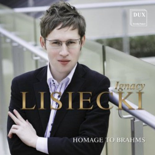 Schumann/ Lisiecki - Homage to Brahms