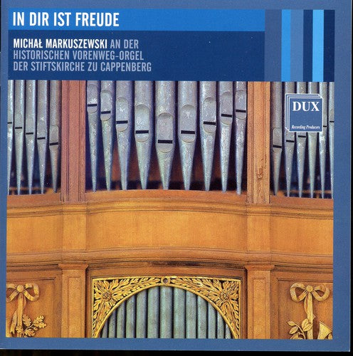 Bach/ Markuszewski - In Dir Ist Freude