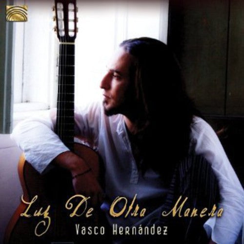 Vasco Hernández - Luz de Otra Manera